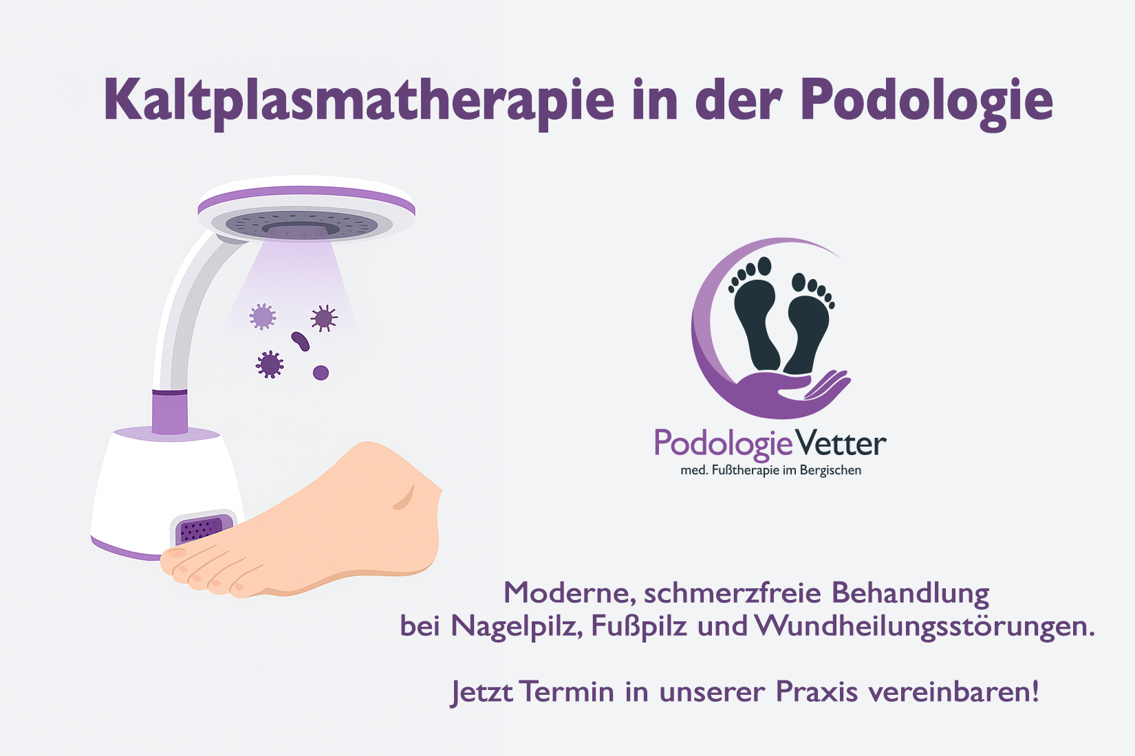 Kaltplasmatherapie in der Podologie